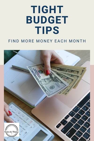 How to Find More Money in a Tight Budget - Under the Median