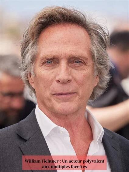 William Fichtner: Všestranný, mnohostranný herec