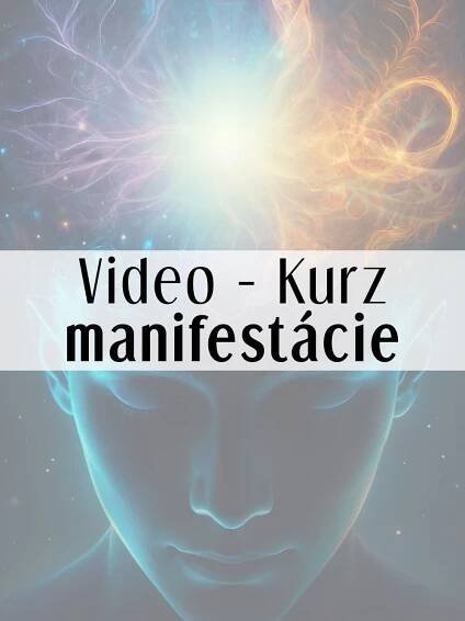 Video - Kurz Manifestácie