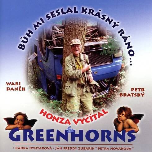 Poslechněte si Bůh Mi Seslal Krásný Ráno... od interpreta Greenhorns & Jan Vyčítal