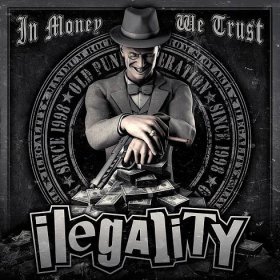 ILEGALITY - In Money We Trust LP