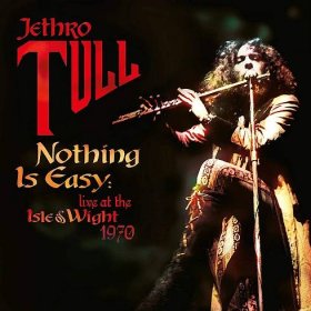 Jethro Tull: Nothing Is Easy - Live At The Isle Of Wight 1970 Vinyl, LP, CD