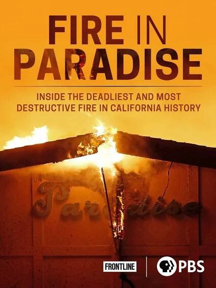 Frontline - Fire in Paradise (S38E05) (2019)
