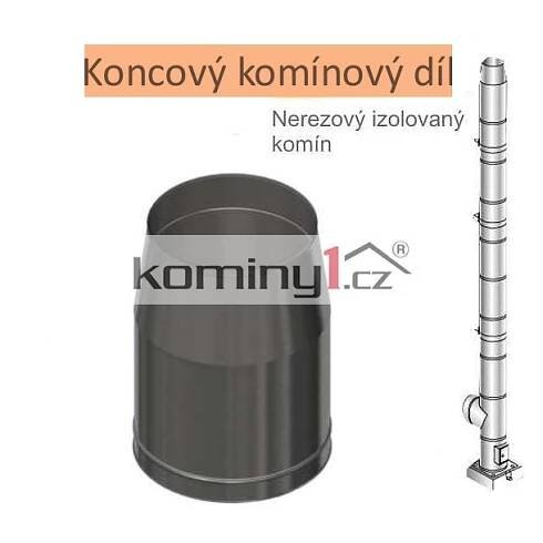 Koncový komínový díl - pro nerezové izolované komíny