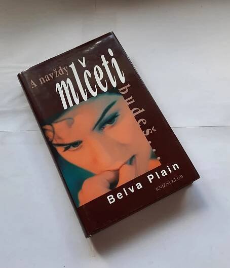 A navždy mlčeti budeš - Belva Plain