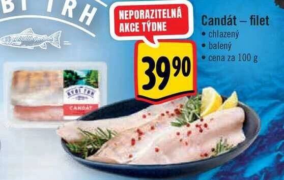  Candát - filet • chlazený • balený  100 g 