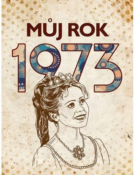 Můj rok 1973