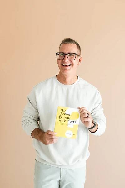 Primal Question Book by Mike Foster — Seven Primal Questions