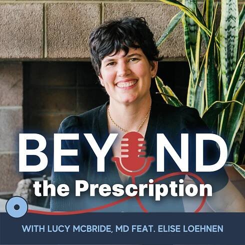 Podcast — Lucy McBride, MD