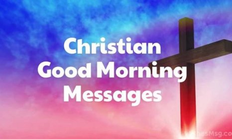 Christian Good Morning Messages and Quotes