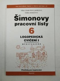 Šimonovy pracovní listy: Logopedická cvičení I. (6) - Šárka Boháčová, Věra Charvátová-Kopicová od 89 Kč