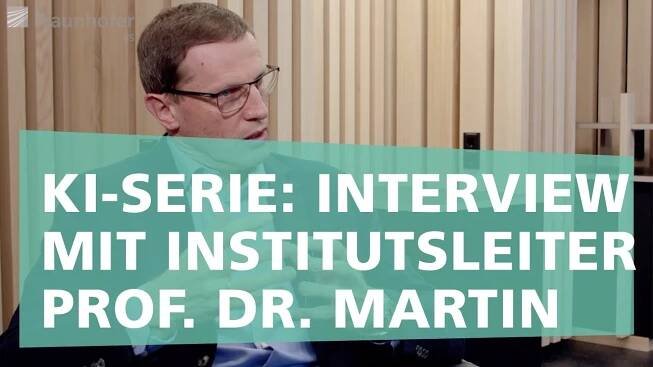KI-Serie: Interview mit Institutsleiter Prof. Dr. Alexander Martin