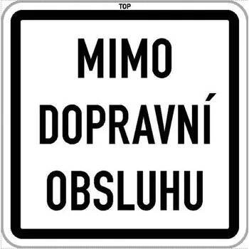 Dopravní značka E13 - Text