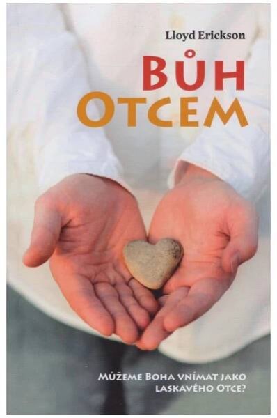 Bůh Otcem - Lloyd Erickson