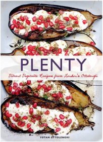 Plenty: Vibrant Vegetable Recipes from London's Ottolenghi Jonathan Lovekin