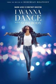 Whitney Houston: I Wanna Dance with Somebody (2022) - Posters — The Movie Database (TMDB)