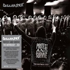 Discharge: Protest And Serve (The Anthology)
