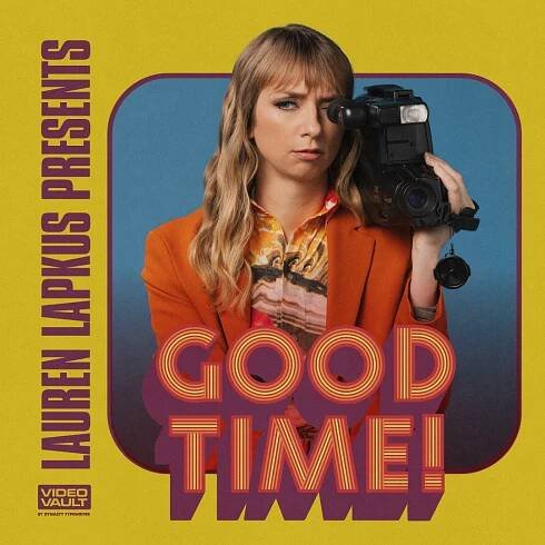 Lauren Lapkus Presents…A Very Good Time  #004