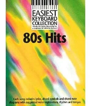 Easiest Keyboard Collection: 80s Hits (noty, akordy, texty)