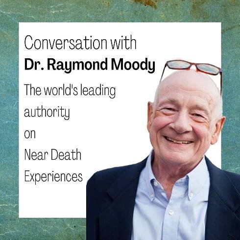 Raymond Moody NDE expert: What Happens When We Die? - Susie Pearl
