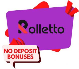 Rolletto Casino No Deposit Bonuses