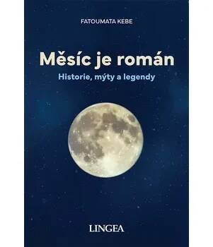 Měsíc je román