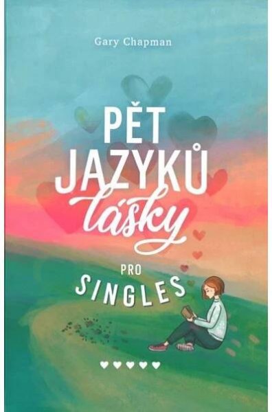 Pět jazyků lásky pro singles
