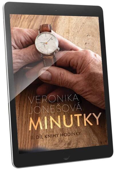 E-kniha Minutky - Veronika Jonešová - II. díl trilogie Hodinky