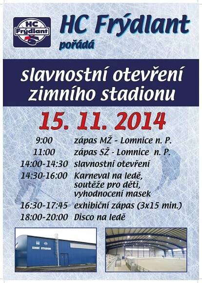 HC Frýdlant pořádá slavnostní otevření zimního stadionu - Frýdlantsko / Frýdlantský výběžek