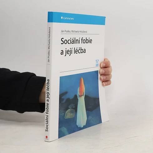 Sociální fobie a její léčba