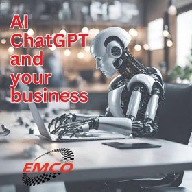 Discerning the hype of AI and ChatGPT for your business - EMCO Technology