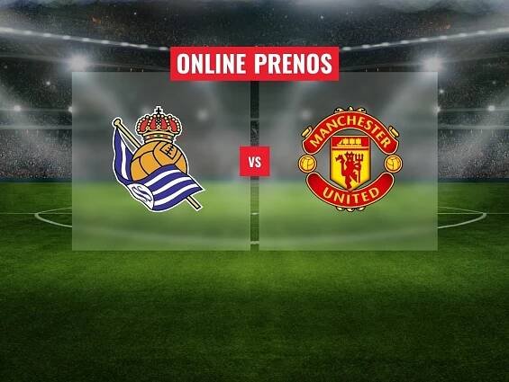 Real Sociedad – Manchester United
