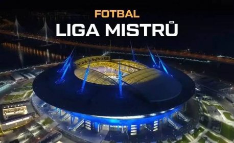 Liga mistrů UEFA informace, program, formát, los, live