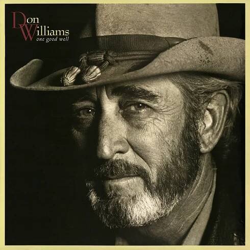 Poslechněte si One Good Well od interpreta Don Williams