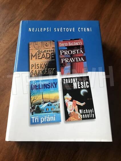 Kniha Nejlepší světové čtení - Písky Sakkáry; Prostá pravda; Zrádný měsíc; Tří přání - Trh knih - online antikvariát