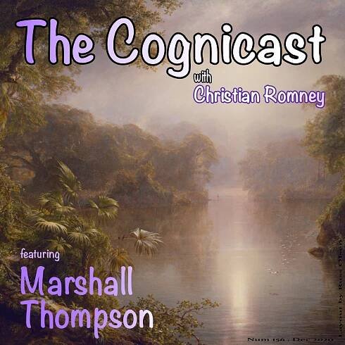 Marshall Thompson - Cognicast Episode 156 