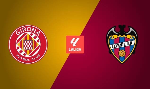 Girona FC - Levante UD