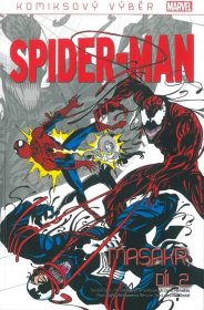 Komiksový výběr Spider-Man: Masakr, díl 2 - cdmc.cz