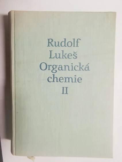 Lukeš, Rudolf: Organická chemie, 1962.