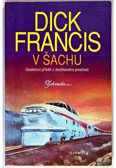 Knihy z druhé rukyDick a Felix FrancisV šachu - Dick Francis (p)Zahrada.store