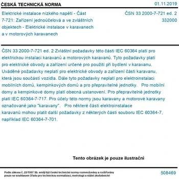 ČSN 33 2000-7-721 ed. 2 - Elektrické instalace nízkého napětí - Část 7-721: Zařízení jednoúčelová a ve zvláštních objektech - Elektrické instalace v karavanech a v motorových karavanech - Tisk