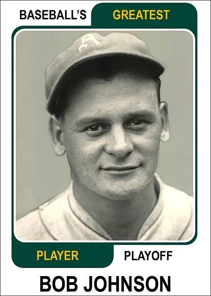 Bob-Johnson-Card Baseballs Greatest Player Playoff