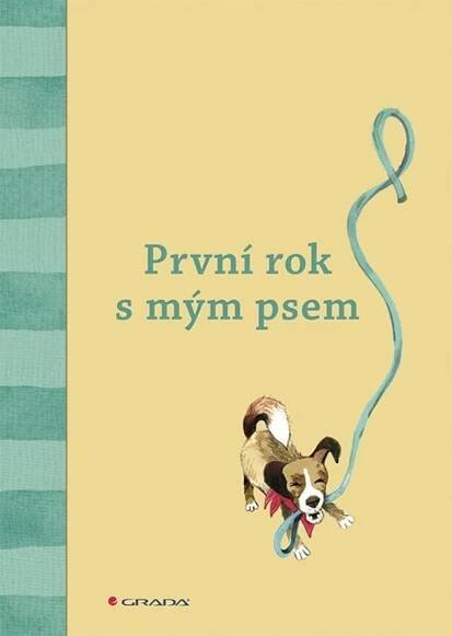 Kniha První rok s mým psem - Trh knih - online antikvariát