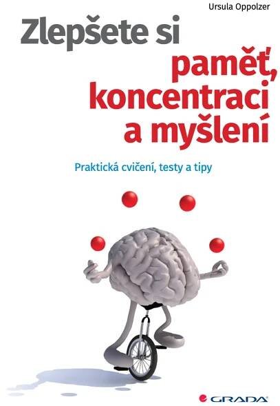 Zlepšete si paměť, koncentraci a myšlení