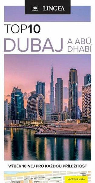 Top 10 Dubaj a Abú Dhabí: výběr 10 nej pro každou příležitost - Lingea (2024, brožovaná) od 194 Kč