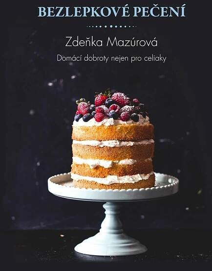 Bezlepkové pečení pro každého