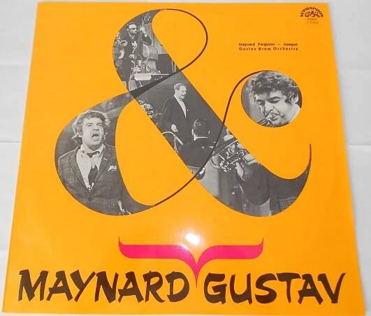 Maynard Ferguson, Gustav Brom Orchestra ‎– Maynard & Gustav (LP) - Hudba