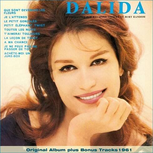 Poslechněte si Le petit Gonzales (Bonus Track Version) od interpreta Dalida