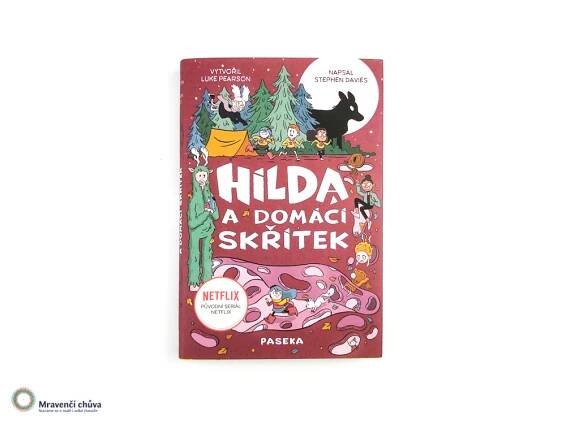 Hilda a domácí skřítek • Mravenčí chůva