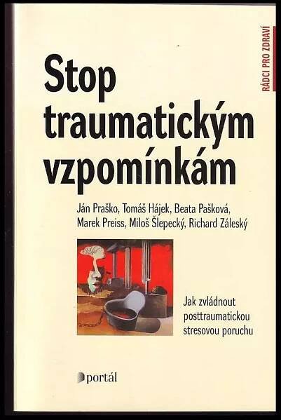 Stop traumatickým vzpomínkám
